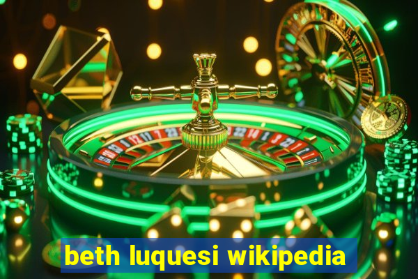 beth luquesi wikipedia